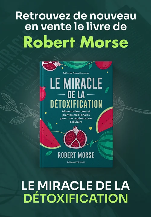 Livre de Robert Morse - Le Miracle de la Détoxification