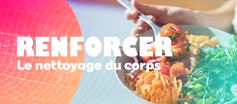 Bannière du parcours Renforcer l'élimination dans le corps